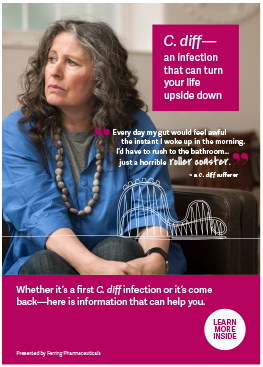Patient Brochure: C. diff - an infection that can turn your life upside down